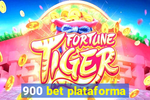 900 bet plataforma